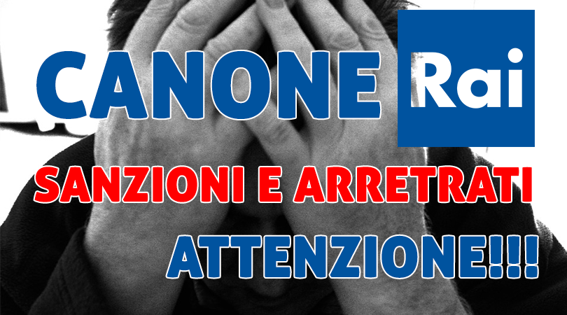 Canone Rai, attenzione agli arretrati